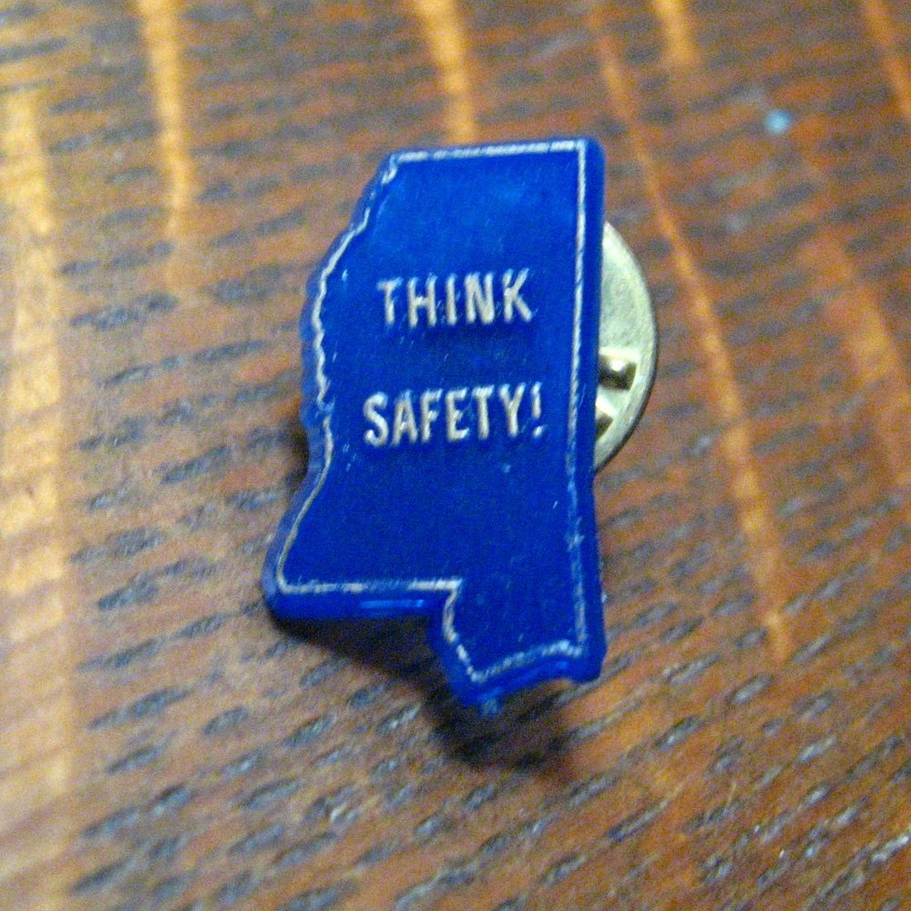 Mississippi Think Safety! Vintage Lapel Pin